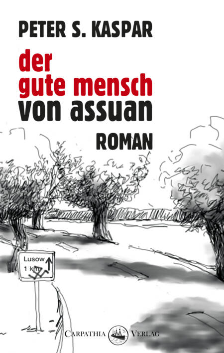 Cover »Der gute Mensch von Assuan«