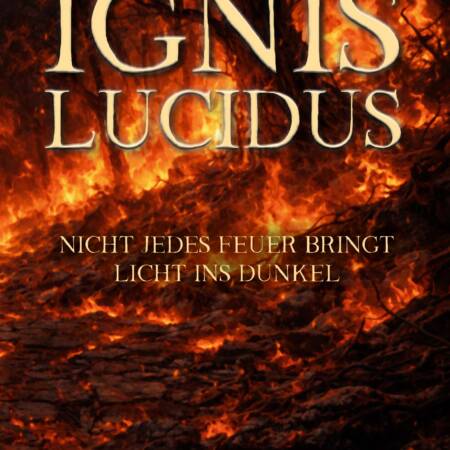 Cover »Ignis lucidus«