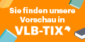 Sie finden unsere Vorschau in VLB-TIX