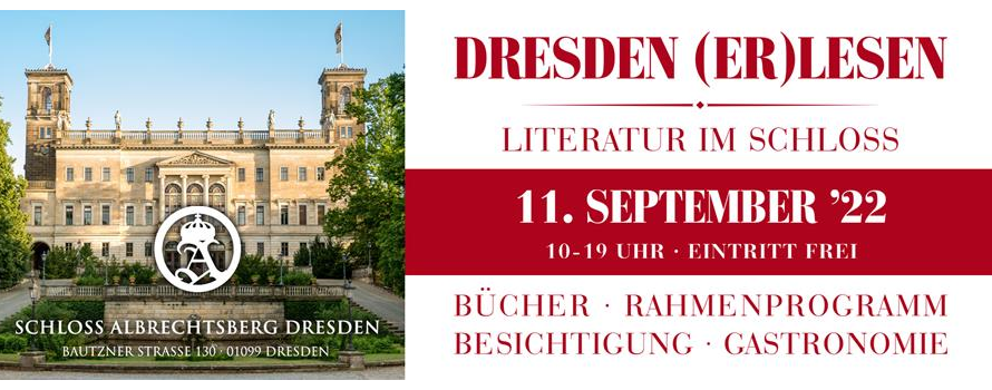 Foto vom Schloss Albrechtsberg, Text dazu: Dresden (er)lesen, Literatur im Schloss, 11. September ’22, 10–19 Uhr, Eintritt frei, Bücher, Rahmenprogramm, Besichtigung, Gastronomie