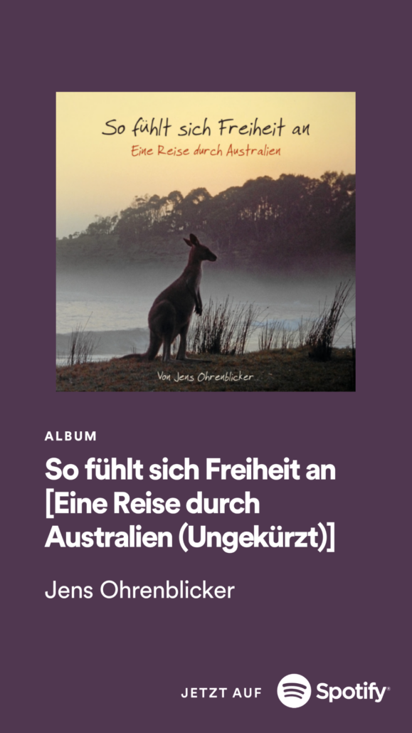 »So fühlt sich Freiheit an« von Jens Ohrenblicker als Hörbuch auf Spotify